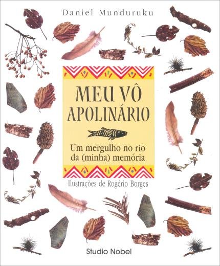 Capa do livro Meu vô Apolinário: um mergulho no rio (da minha) memória, de Daniel Munduruku